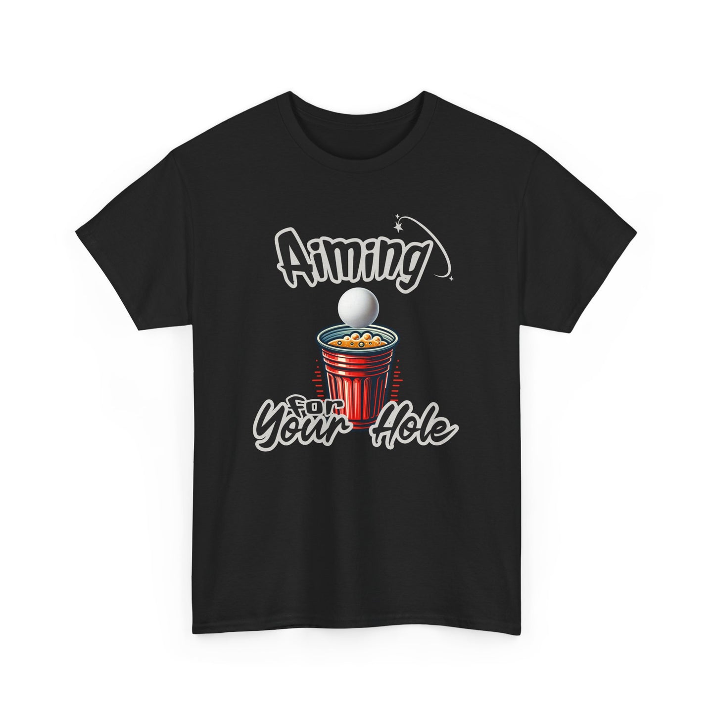 Aiming For Your Hole - Beer Pong